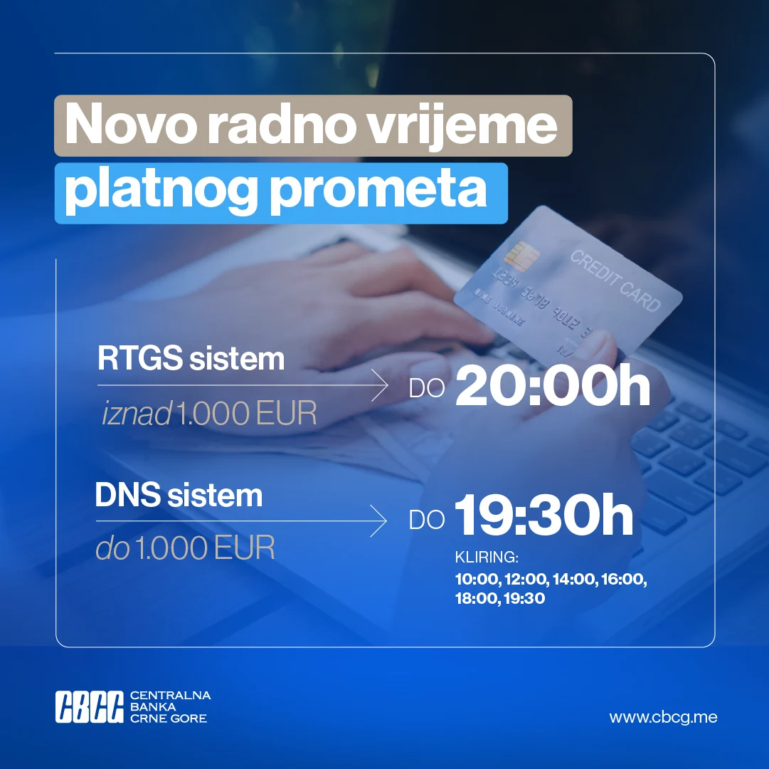 CBCG produžila radno vrijeme platnog sistema: Uplate do 19:30/20h na računu istog dana