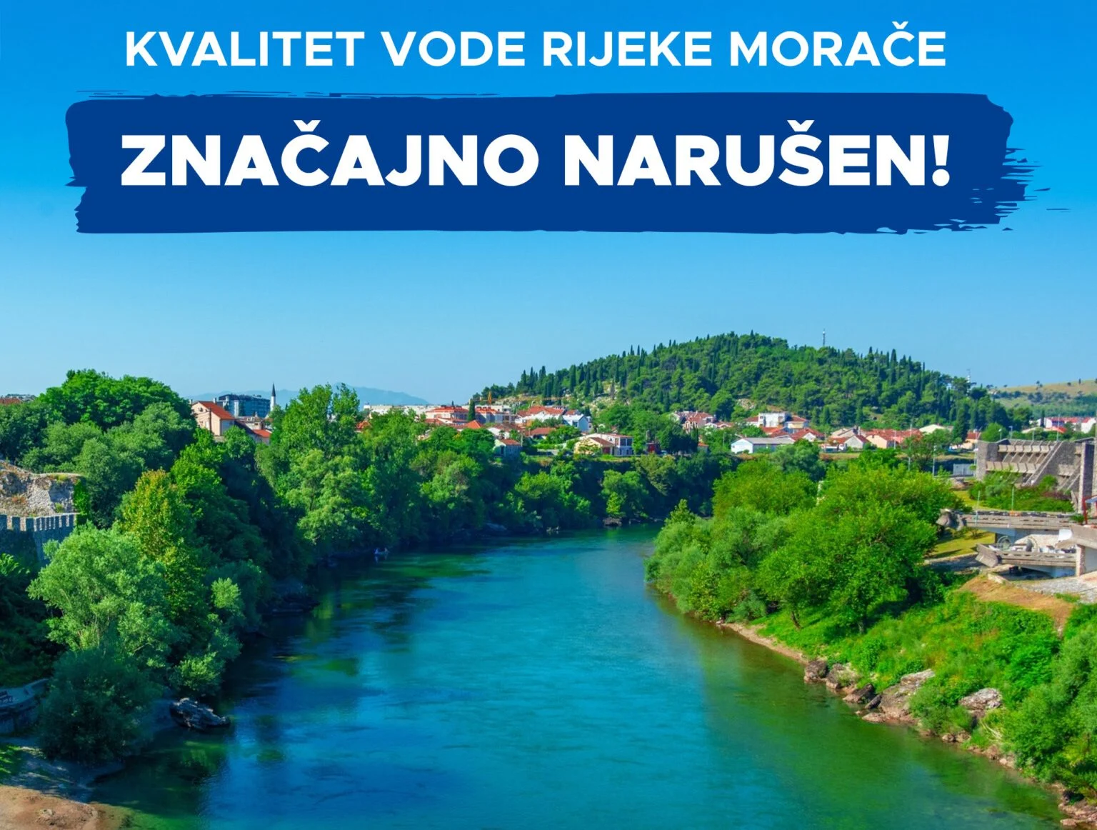 Kvalitet vode rijeke Morače u Podgorici značajno narušen