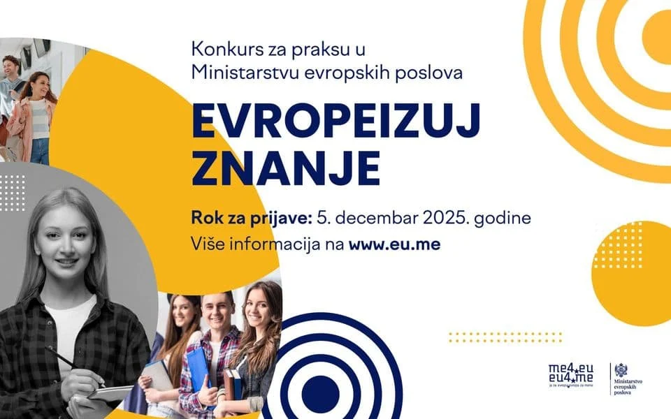 Konkurs za studente: Praksa u Ministarstvu evropskih poslova o integraciji Crne Gore