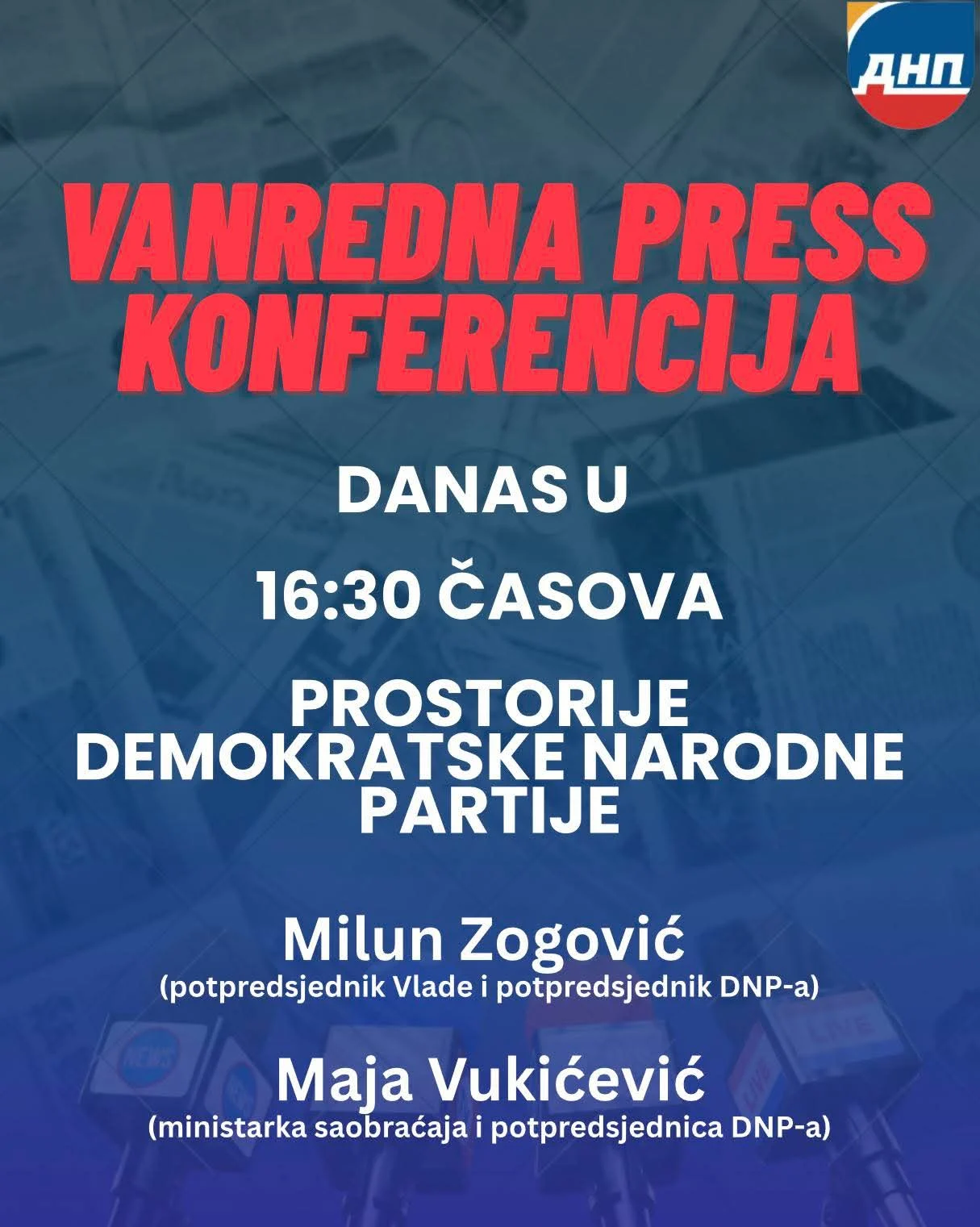 DNP za danas zakazao press: Obratiće se Vukićević i Zogović