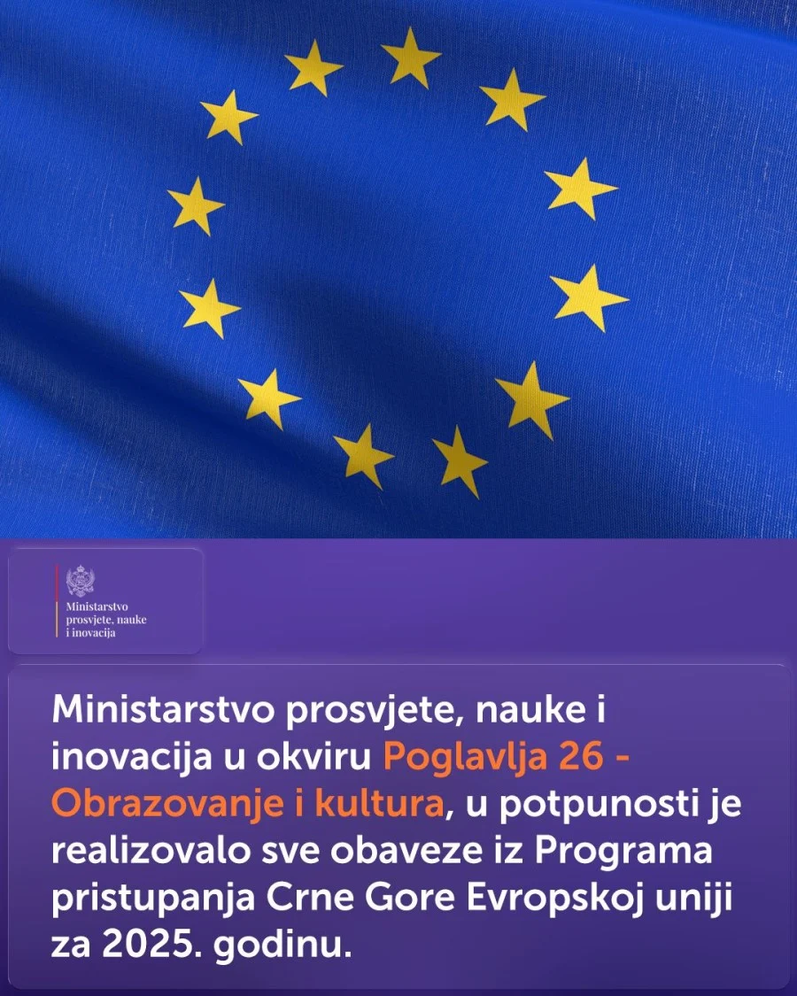 Ministarstvo prosvjete, nauke i inovacija u potpunosti realizovalo obaveze iz Poglavlja 26