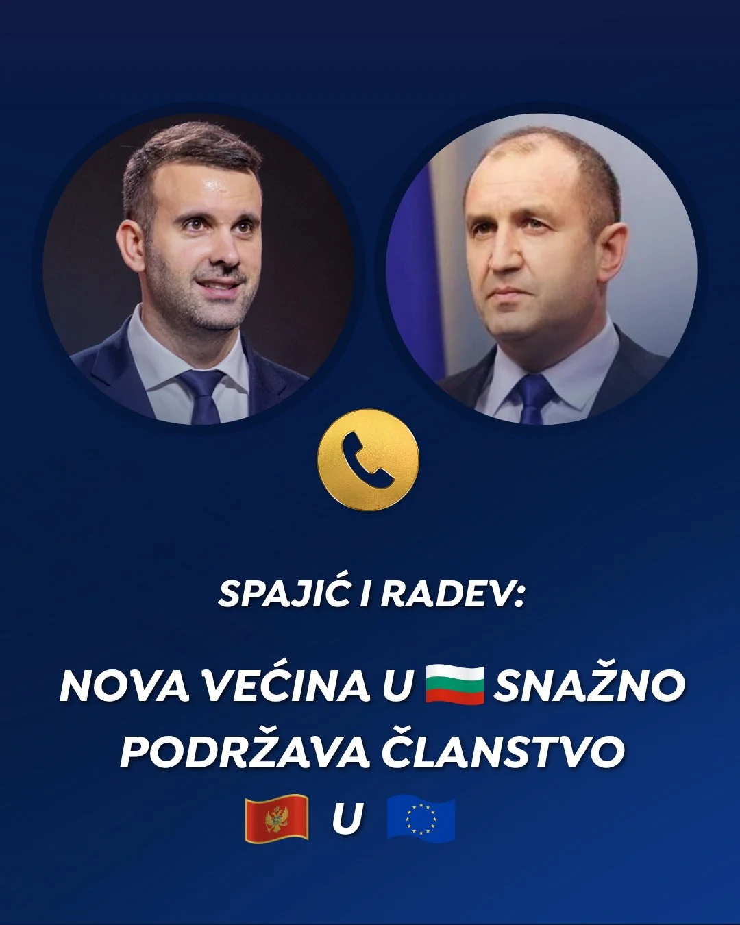 Spajić i Radev: Nova većina u Bugarskoj snažno podržava članstvo Crne Gore u EU