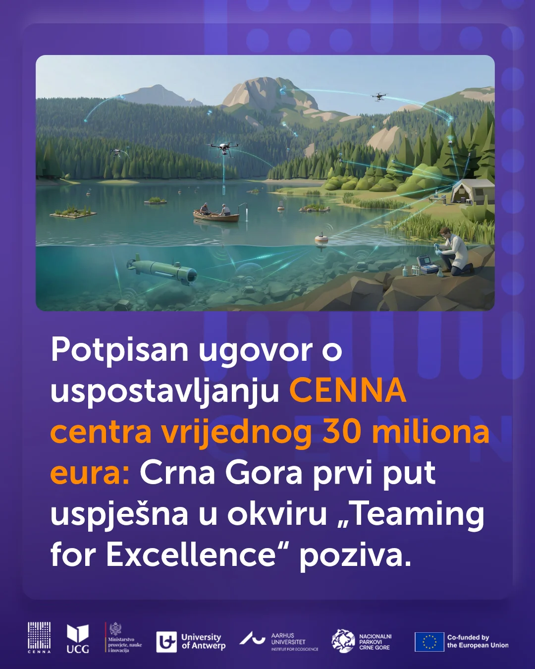 Istorijski korak za crnogorsku nauku: Potpisan ugovor o uspostavljanju CENNA centra vrijednog 30 miliona eura