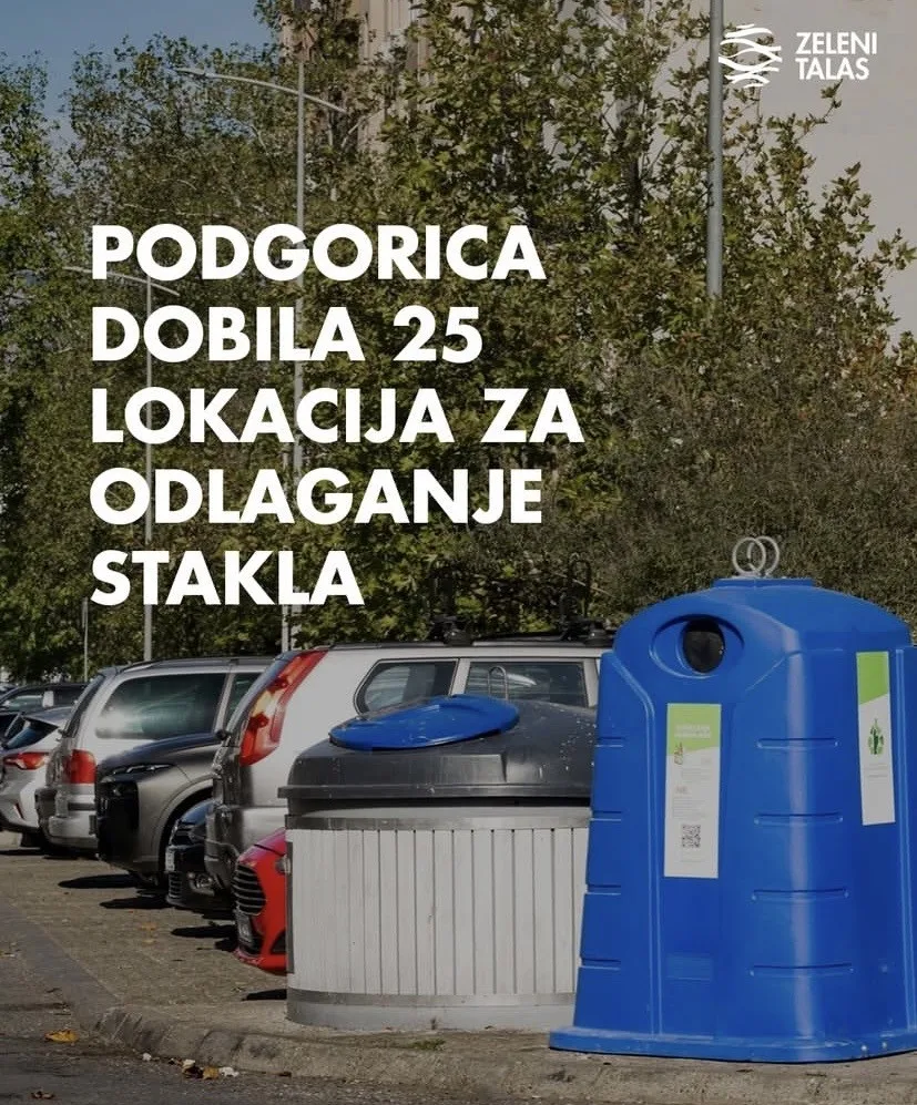 Podgorica dobila 25 lokacija za odlaganje staklene ambalaže